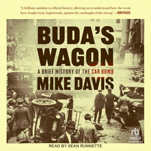 Buda’s Wagon By Mike Davis